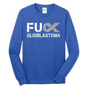 Fuck Glioblastoma Fu Cancer Awareness Ribbon Warrior Fighter Meaningful Gift Tall Long Sleeve T-Shirt