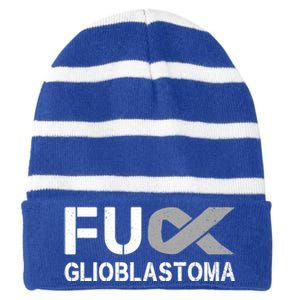 Fuck Glioblastoma Fu Cancer Awareness Ribbon Warrior Fighter Meaningful Gift Striped Beanie with Solid Band