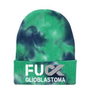 Fuck Glioblastoma Fu Cancer Awareness Ribbon Warrior Fighter Meaningful Gift Tie Dye 12in Knit Beanie