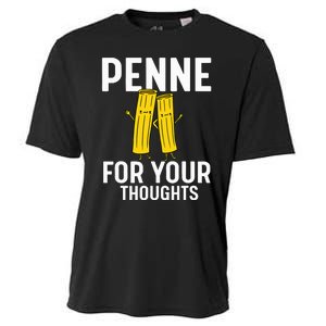 Funny Gifts For Pasta Lovers Penne For Your Thoughts Cooling Performance Crew T-Shirt