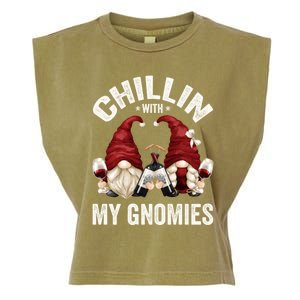 Funny Gnome For Wine Lover Who Loves Chillin With My Gnomies Gift Garment-Dyed Women's Muscle Tee