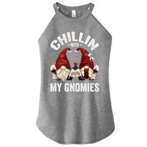 Funny Gnome For Wine Lover Who Loves Chillin With My Gnomies Gift Women's Perfect Tri Rocker Tank