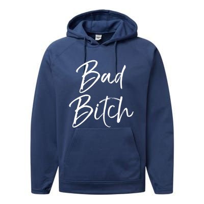 Funny Gift For Bad Ass Boss Quote Cute Bad Bitch Cute Gift Performance Fleece Hoodie