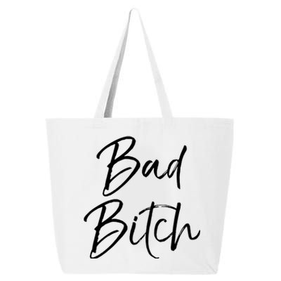 Funny Gift For Bad Ass Boss Quote Cute Bad Bitch Cute Gift 25L Jumbo Tote