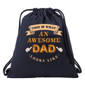 Funny Gift FatherS Day This Is What An Awesome Dad Looks Like Drawstring Bag