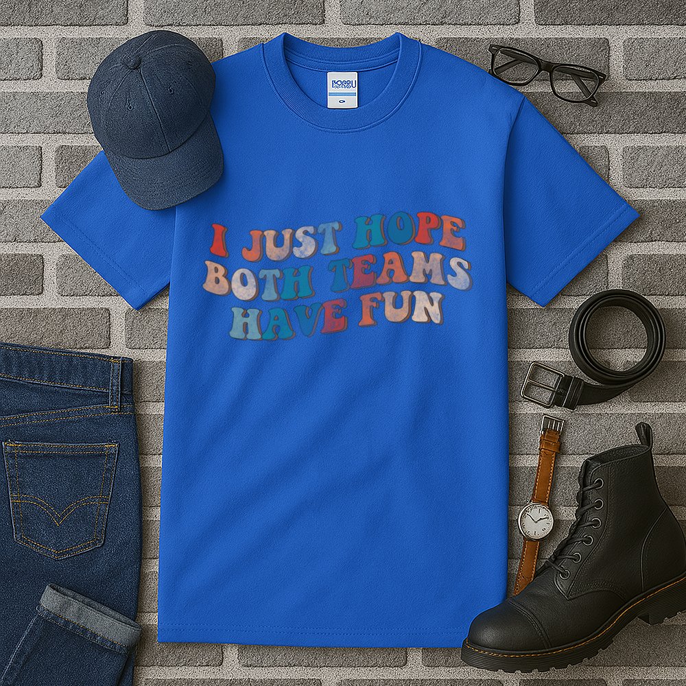 Funny Groovy Football Gift I Just Hope Both Teams Have Fun Gift Tall T-Shirt