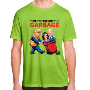 Funny Garbage For Trump 2024 Time To Take Out The Garbage Great Gift Adult ChromaSoft Performance T-Shirt