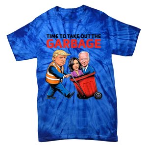 Funny Garbage For Trump 2024 Time To Take Out The Garbage Great Gift Tie-Dye T-Shirt