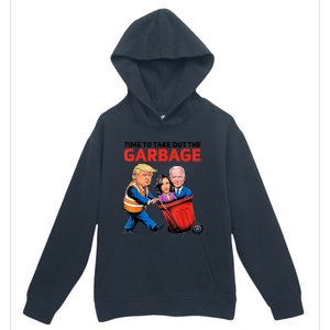 Funny Garbage For Trump 2024 Time To Take Out The Garbage Great Gift Urban Pullover Hoodie