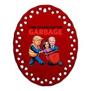 Funny Garbage For Trump 2024 Time To Take Out The Garbage Great Gift Ceramic Oval Ornament