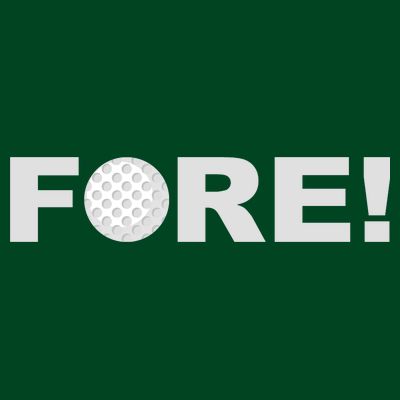 Fore Golf T-Shirt
