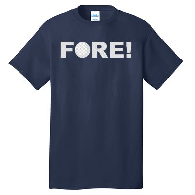 Fore Golf Tall T-Shirt