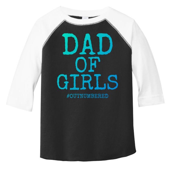 Father Gift From Daughters Funny Dad Of #Outnumbered Cool Gift Toddler Fine Jersey T-Shirt