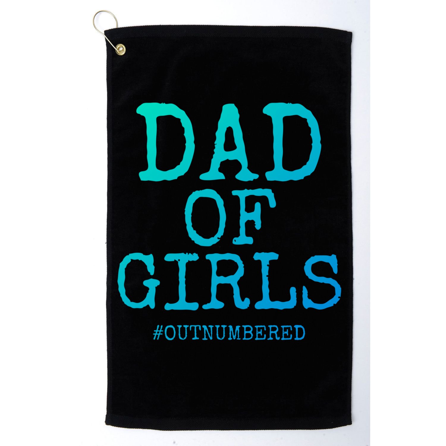 Father Gift From Daughters Funny Dad Of #Outnumbered Cool Gift Golf Towel