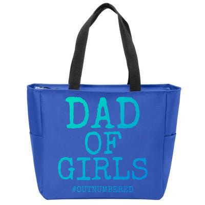 Father Gift From Daughters Funny Dad Of #Outnumbered Cool Gift Zip Tote Bag