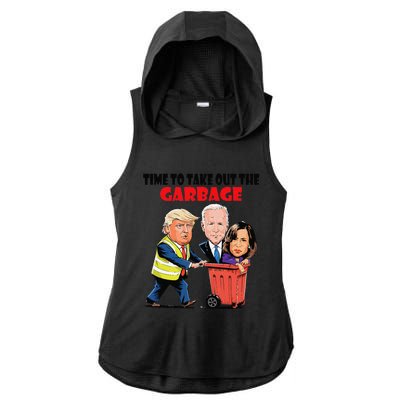 Funny Garbage For Trump 2024 Time To Take Out The Garbage Ladies PosiCharge Tri-Blend Wicking Draft Hoodie Tank