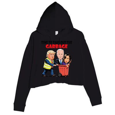 Funny Garbage For Trump 2024 Time To Take Out The Garbage Crop Fleece Hoodie