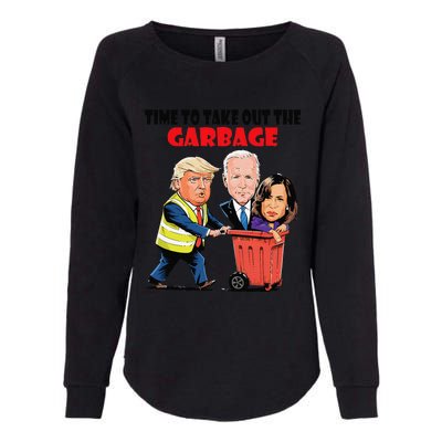 Funny Garbage For Trump 2024 Time To Take Out The Garbage Womens California Wash Sweatshirt