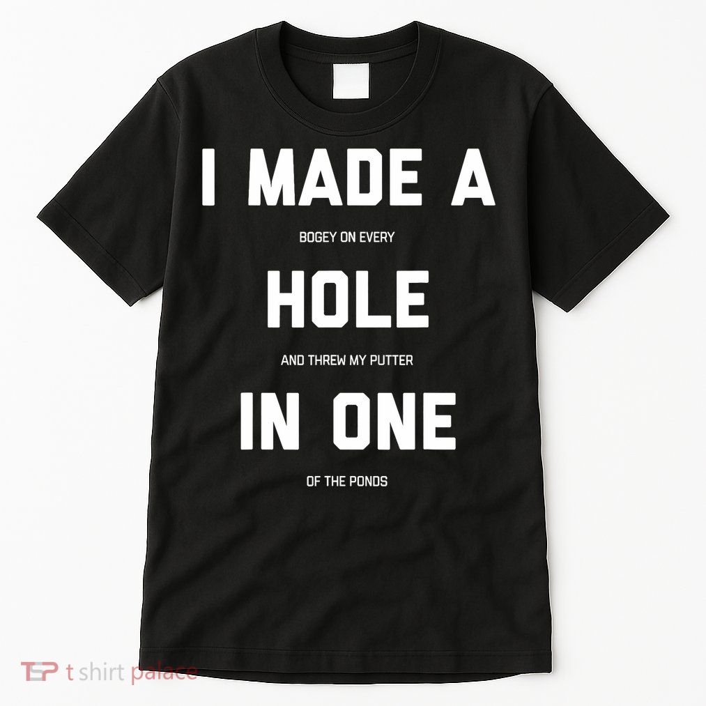 Funny Golfs For - Hole In One Golf Gag Gifts Tall T-Shirt