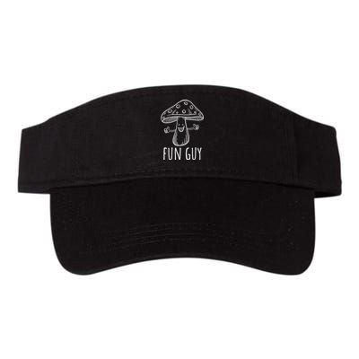 Fun Guy Funny Mushroom Party Clubbing Fungi Fun Guy Valucap Bio-Washed Visor