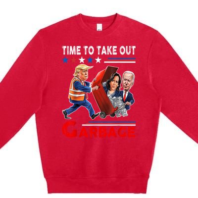 Funny Garbage For Trump 2024 Time To Take Out The Garbage Premium Crewneck Sweatshirt