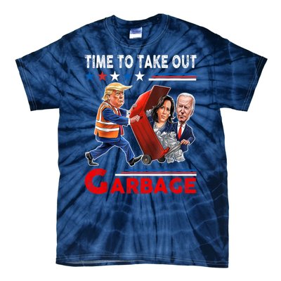 Funny Garbage For Trump 2024 Time To Take Out The Garbage Tie-Dye T-Shirt