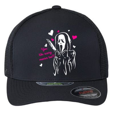 Funny Ghost Face You Like Scary Movies Too Flexfit Unipanel Trucker Cap