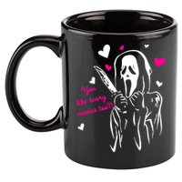 Funny Ghost Face You Like Scary Movies Too 11oz C Handle Ceramic Mug