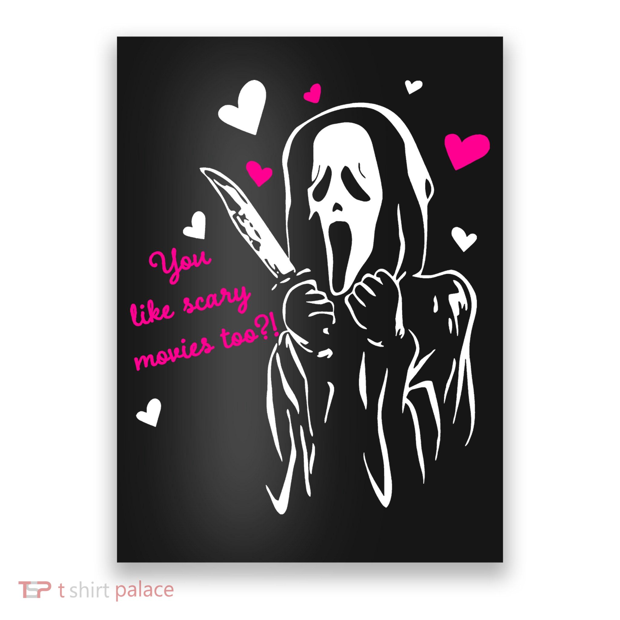 Funny Ghost Face You Like Scary Movies Too Poster