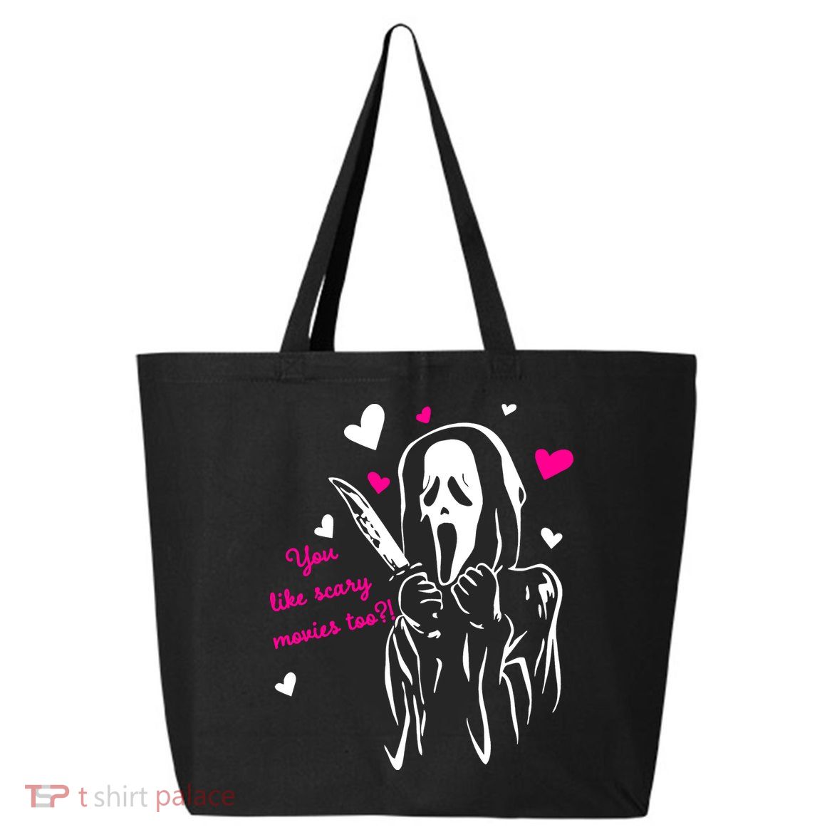Funny Ghost Face You Like Scary Movies Too 25L Jumbo Tote