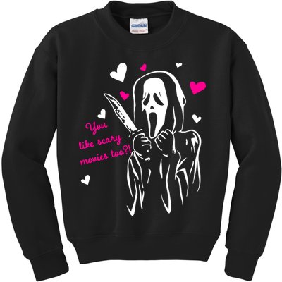 Funny Ghost Face You Like Scary Movies Too Kids Sweatshirt