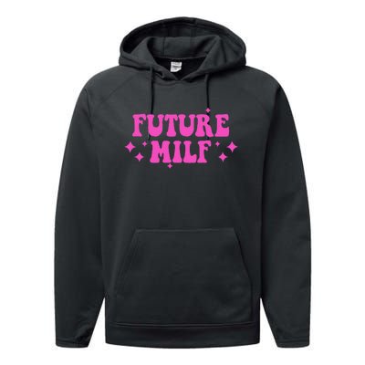 Funny Gift For Girl Women Future Milf Milfs Pink Design Performance Fleece Hoodie