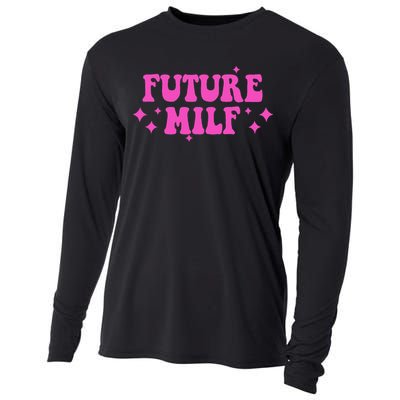 Funny Gift For Girl Women Future Milf Milfs Pink Design Cooling Performance Long Sleeve Crew