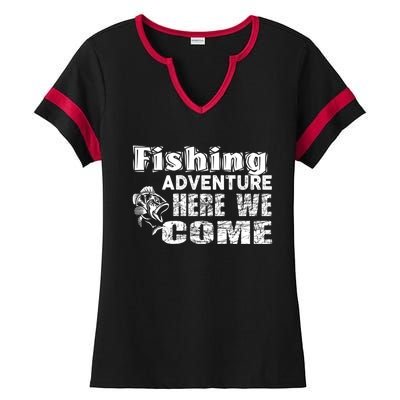 Funny Gift Fishing Adventure Here We Come Ladies Halftime Notch Neck Tee