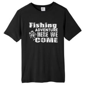 Funny Gift Fishing Adventure Here We Come Tall Fusion ChromaSoft Performance T-Shirt