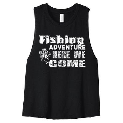 Funny Gift Fishing Adventure Here We Come Women's Racerback Cropped Tank