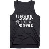 Funny Gift Fishing Adventure Here We Come Tank Top