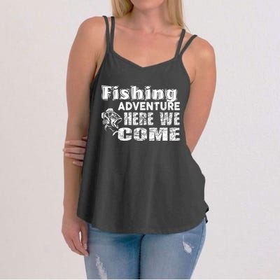 Funny Gift Fishing Adventure Here We Come Women's Strappy Tank