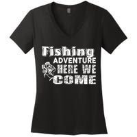 Funny Gift Fishing Adventure Here We Come Women's V-Neck T-Shirt