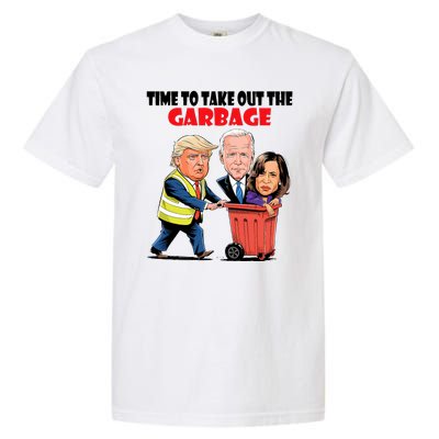 Funny Garbage For Trump 2024 Time To Take Out The Garbage Garment-Dyed Heavyweight T-Shirt