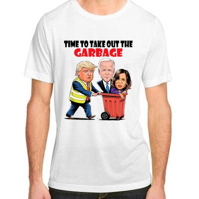 Funny Garbage For Trump 2024 Time To Take Out The Garbage Adult ChromaSoft Performance T-Shirt