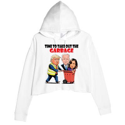 Funny Garbage For Trump 2024 Time To Take Out The Garbage Crop Fleece Hoodie