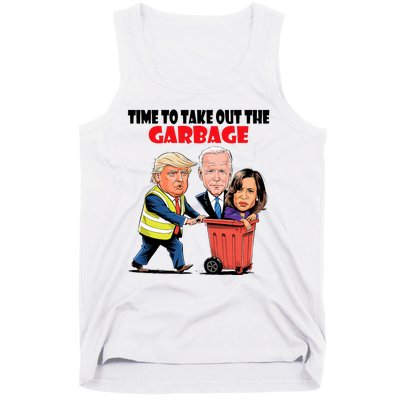 Funny Garbage For Trump 2024 Time To Take Out The Garbage Tank Top