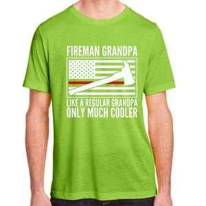 Fire Grandpa Funny Gift For Grandpa Firefighter Great Gift Adult ChromaSoft Performance T-Shirt