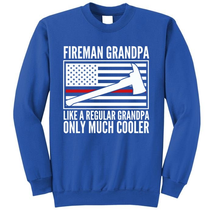 Fire Grandpa Funny Gift For Grandpa Firefighter Great Gift Sweatshirt