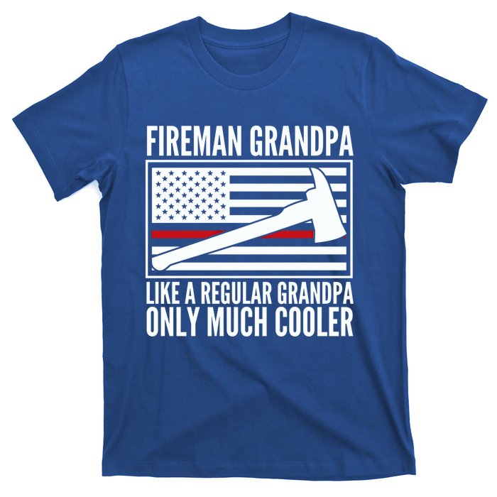 Fire Grandpa Funny Gift For Grandpa Firefighter Great Gift T-Shirt