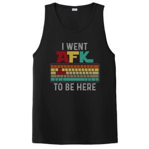 Funny Gift For A Pc Gamer I Went Afk To Be Here Gift PosiCharge Competitor Tank