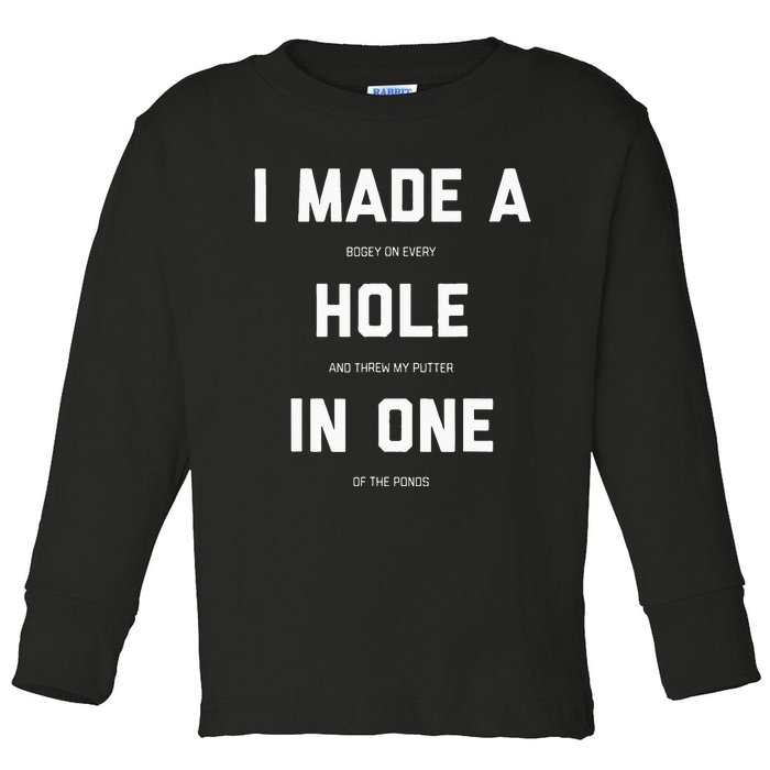 Funny Golf For Men Women Hole In One Golf Gag Gifts Toddler Long Sleeve Shirt