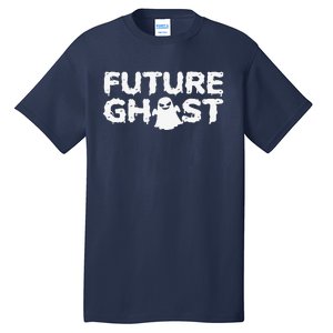 Future Ghost Funny Halloween Boo Spooky Trick Or Treat Tall T-Shirt