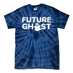 Future Ghost Funny Halloween Boo Spooky Trick Or Treat Tie-Dye T-Shirt